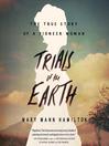 Cover image for Trials of the Earth